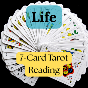 Full Life Overview 7-Card Tarot Reading
